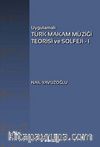Uygulamalı Türk Makam Müziği Teorisi ve Solfeji -1