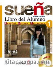 Suena 1 A1-A2 Libro del Alumno +2 CD (İspanyolca Temel ve Orta-Alt Seviye Ders Kitabı +CD)