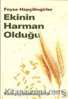 Ekinin Harman Olduğu / Türkçe Günlükleri 6