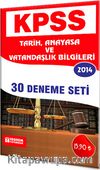 2014 KPSS Tarih-Anayasa ve Vatandaşlık Bilgileri 30 Deneme Seti