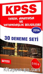 2014 KPSS Tarih-Anayasa ve Vatandaşlık Bilgileri 30 Deneme Seti