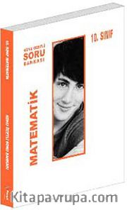 10. Sınıf Matematik Konu Özetli Soru Bankası