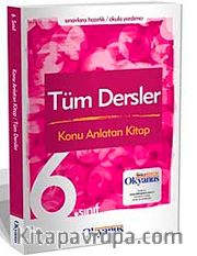 6.Sınıf Tüm Dersler Konu Anlatan Kitap