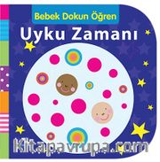 Uyku Zamanı / Bebek Dokun Öğren