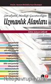 Şövalyelik Mesleği Gazeteciliğin Uzmanlık Alanları