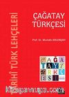Tarihi Türk Lehçeleri Çağatay Türkçesi