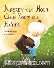 Nasrettin Hoca ve Cimri Komşunun Hikayesi