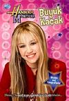 Büyük Kaçak-Hannah Montana