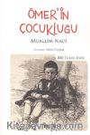 Ömer'in Çocukluğu / 100 Temel Eser