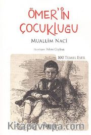 Ömer'in Çocukluğu / 100 Temel Eser
