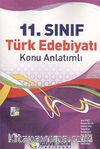 11. Sınıf Türk Edebiyatı Konu Anlatımlı