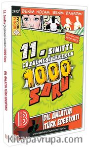 11. Sınıfta Çözülmesi Gereken Dil Anlatım-Türk Edebiyatı 1000 Soru