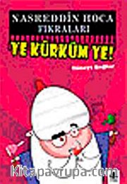 Nasreddin Hoca Fıkraları Ye Kürküm Ye