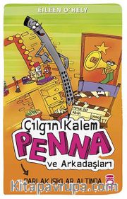 Çılgın Kalem Penna ve Arkadaşları  Parlak Işıklar Altında