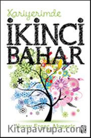 Kariyerimde İkinci Bahar