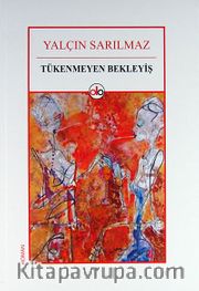 Tükenmeyen Bekleyiş