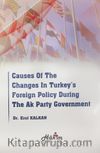 Causes Of The Changes In Turkey's Foreign Policy During The Ak Party Government