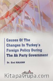Causes Of The Changes In Turkey's Foreign Policy During The Ak Party Government