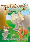 Dört Arkadaş