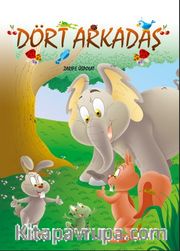 Dört Arkadaş