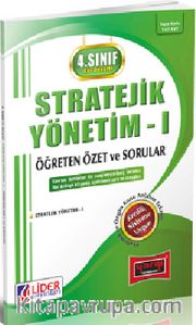 AÖF 4. Sınıf Güz Dönemi 7. Yarıyıl Stratejik Yönetim -1 Öğreten Özet ve Sorular (Kod:AF-147-SYT)