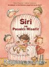 Siri ve Pasaklı Misafir