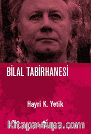 Bilal Tabirhanesi