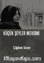 Küçük Şeyler Mevsimi