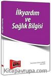 İlkyardım ve Sağlık Bilgisi