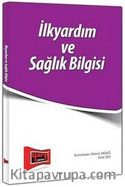 İlkyardım ve Sağlık Bilgisi