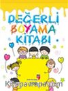Değerli Boyama Kitabı / Saygı 