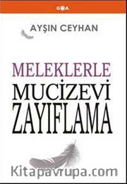 Meleklerle Mucizevi Zayıflama