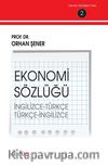 Ekonomi Sözlüğü (İngilizce-Türkçe) (Türkçe-İngilizce)