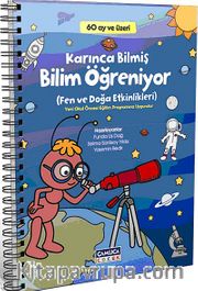 Karınca Bilmiş Bilim Öğreniyor (Fen ve Doğa Etkinlikleri)
