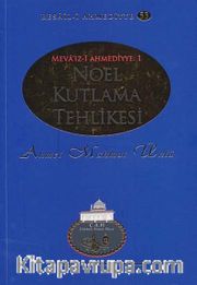 Noel Kutlama Tehlikesi / Resail-i Ahmediyye 53