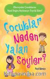 Çocuklar Neden Yalan Söyler?