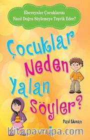 Çocuklar Neden Yalan Söyler?