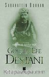 Kurtuluş Savaşı'nda Gökçen Efe Destanı