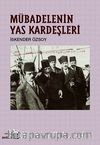 Mübadelenin Yas Kardeşleri