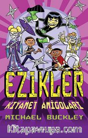 Ezikler <br /> Kıyamet Amigoları
