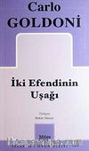 İki Efendinin Uşağı