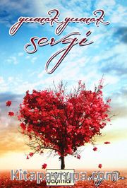 Yumak Yumak Sevgi