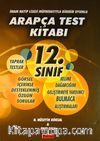 12.Sınıf Arapça Test Kitabı & İmam Hatip Lisesi Müfredatıyla Birebir Uyumlu