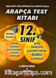 12.Sınıf Arapça Test Kitabı <br /> İmam Hatip Lisesi Müfredatıyla Birebir Uyumlu