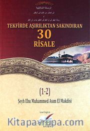 Tekfirde Aşırılıktan Sakındıran 30  Risale (2 Cilt Tek Kitap)