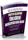 Türkiye'de Kullandığımız Türk  Kökenli Ansiklopedik Bebek Adları