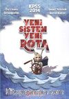 2014 KPSS Genel Yetenek Genel Kültür Yeni Sistem Yeni Rota Önlisans-Ortaöğretim