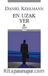 En Uzak Yer