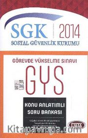 2014 SGK Görevde Yükselme Sınavı Konu Anlatımlı Soru Bankası