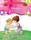Cesaret - Bilinç ve Karakter Gelişimi & Çocuklar İçin Kısa Hikayelerle Değerler Dizisi